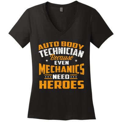 Auto Body Technician Heroes Automotive Car Customizer Women's V-Neck T-Shirt