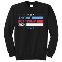 Anyone But Trump 2024 President Election Funny Anti Trump Sweatshirt