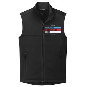 Anyone But Trump 2024 President Election Funny Anti Trump Collective Smooth Fleece Vest