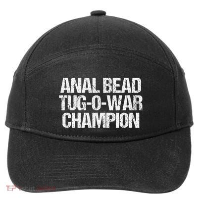 Anal Bead Tugowar Champion Funny Saying Sarcastic Novelty 7-Panel Snapback Hat