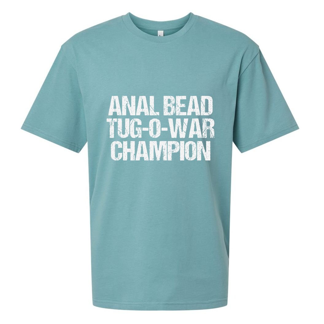Anal Bead Tugowar Champion Funny Saying Sarcastic Novelty Sueded Cloud Jersey T-Shirt