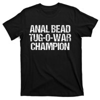 Anal Bead Tugowar Champion Funny Saying Sarcastic Novelty T-Shirt