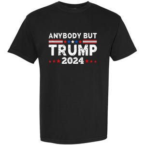 Anybody But Trump 2024 Anyone But Trump Presidential Garment-Dyed Heavyweight T-Shirt