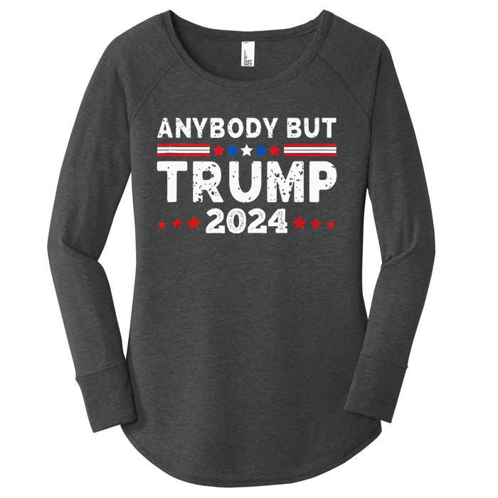 Anybody But Trump 2024 Anyone But Trump Presidential Women's Perfect Tri Tunic Long Sleeve Shirt