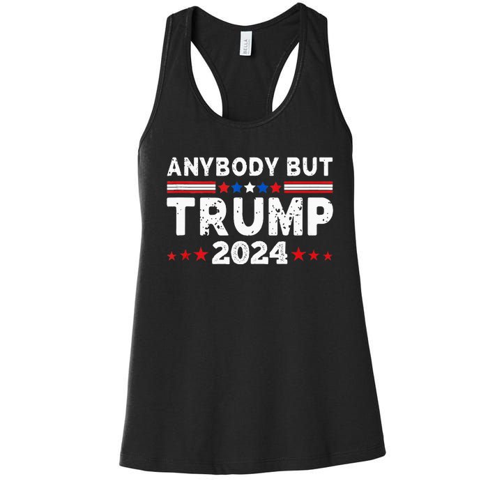 Anybody But Trump 2024 Anyone But Trump Presidential Women's Racerback Tank