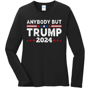 Anybody But Trump 2024 Anyone But Trump Presidential Ladies Long Sleeve Shirt