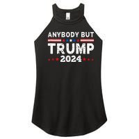 Anybody But Trump 2024 Anyone But Trump Presidential Women's Perfect Tri Rocker Tank