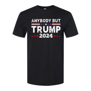 Anybody But Trump 2024 Anyone But Trump Presidential Softstyle CVC T-Shirt