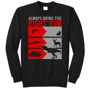 Always Bring The Right Funny Sweatshirt