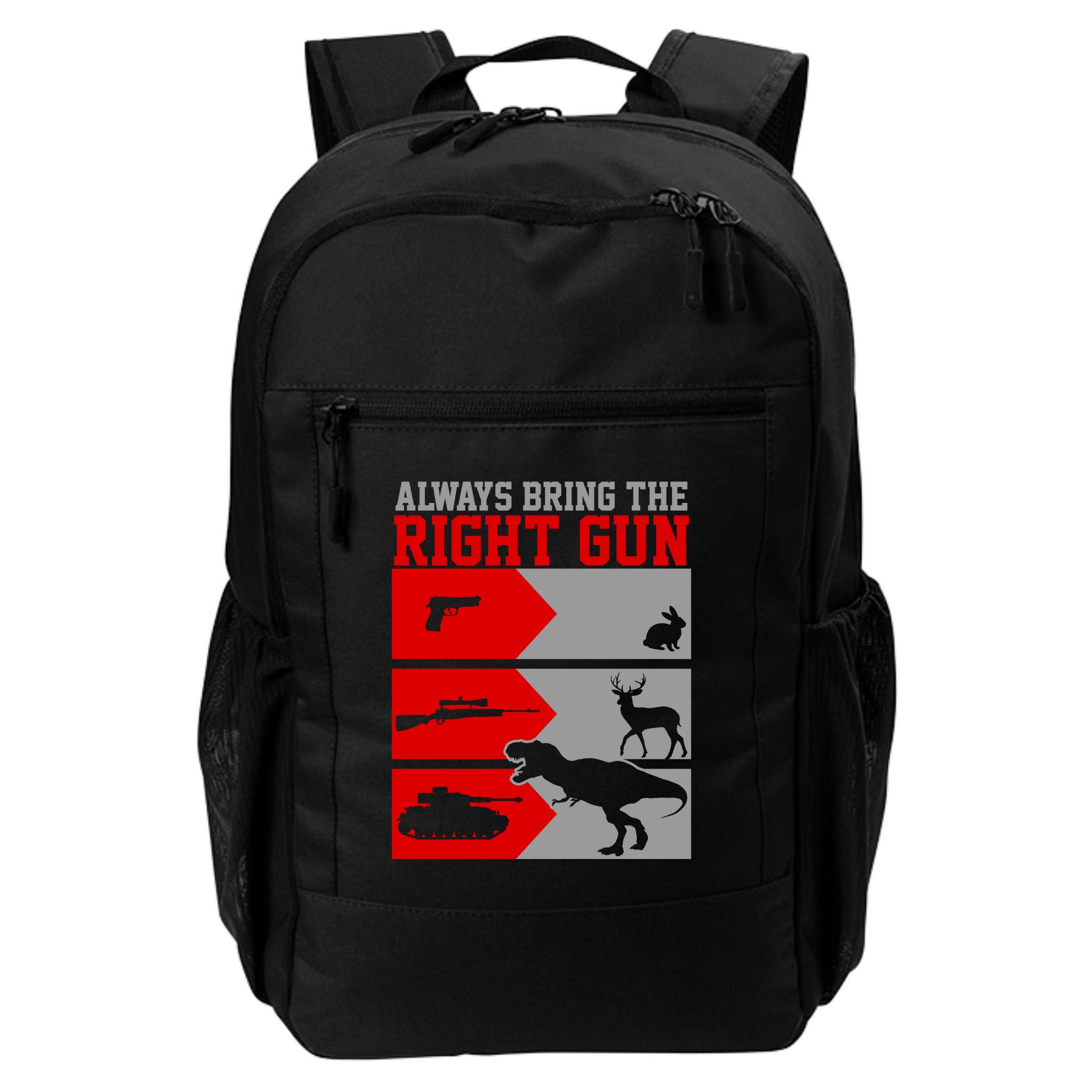 Always Bring The Right Funny Backpack