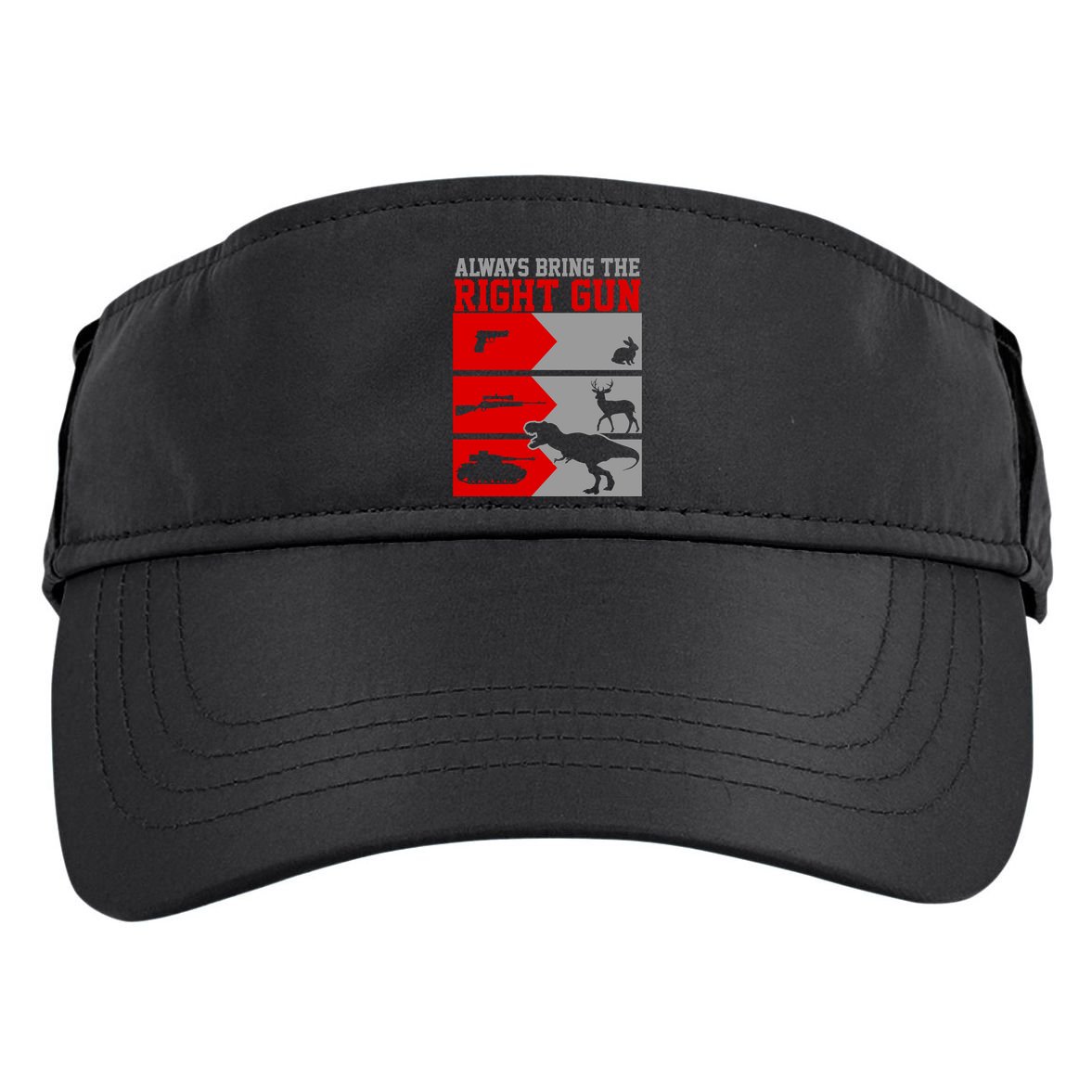 Always Bring The Right Funny Adult Drive Performance Visor