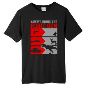 Always Bring The Right Funny Tall Fusion ChromaSoft Performance T-Shirt