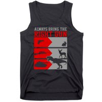 Always Bring The Right Funny Tank Top