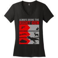 Always Bring The Right Funny Women's V-Neck T-Shirt