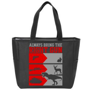 Always Bring The Right Funny Zip Tote Bag