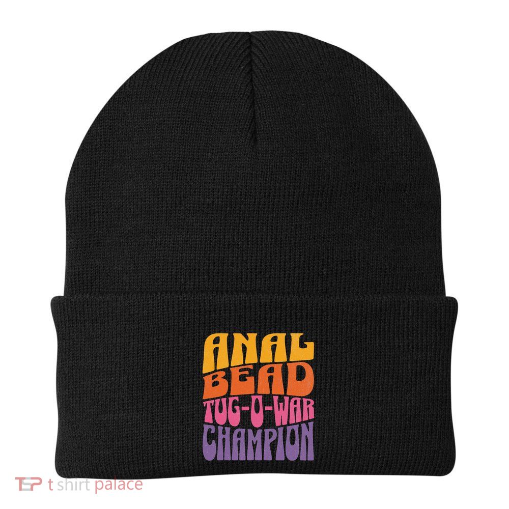 Anal Bead Tugowar Champion Funny Saying Knit Cap Winter Beanie