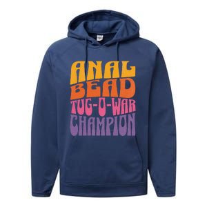 Anal Bead Tugowar Champion Funny Saying Performance Fleece Hoodie