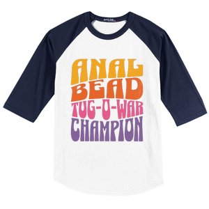 Anal Bead Tugowar Champion Funny Saying Baseball Sleeve Shirt