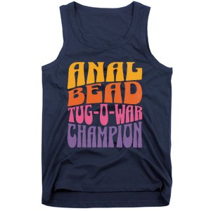 Anal Bead Tugowar Champion Funny Saying Tank Top