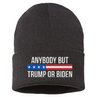 Anybody But Trump Or Biden Political Statement Sustainable Knit Beanie