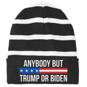 Anybody But Trump Or Biden Political Statement Striped Beanie with Solid Band