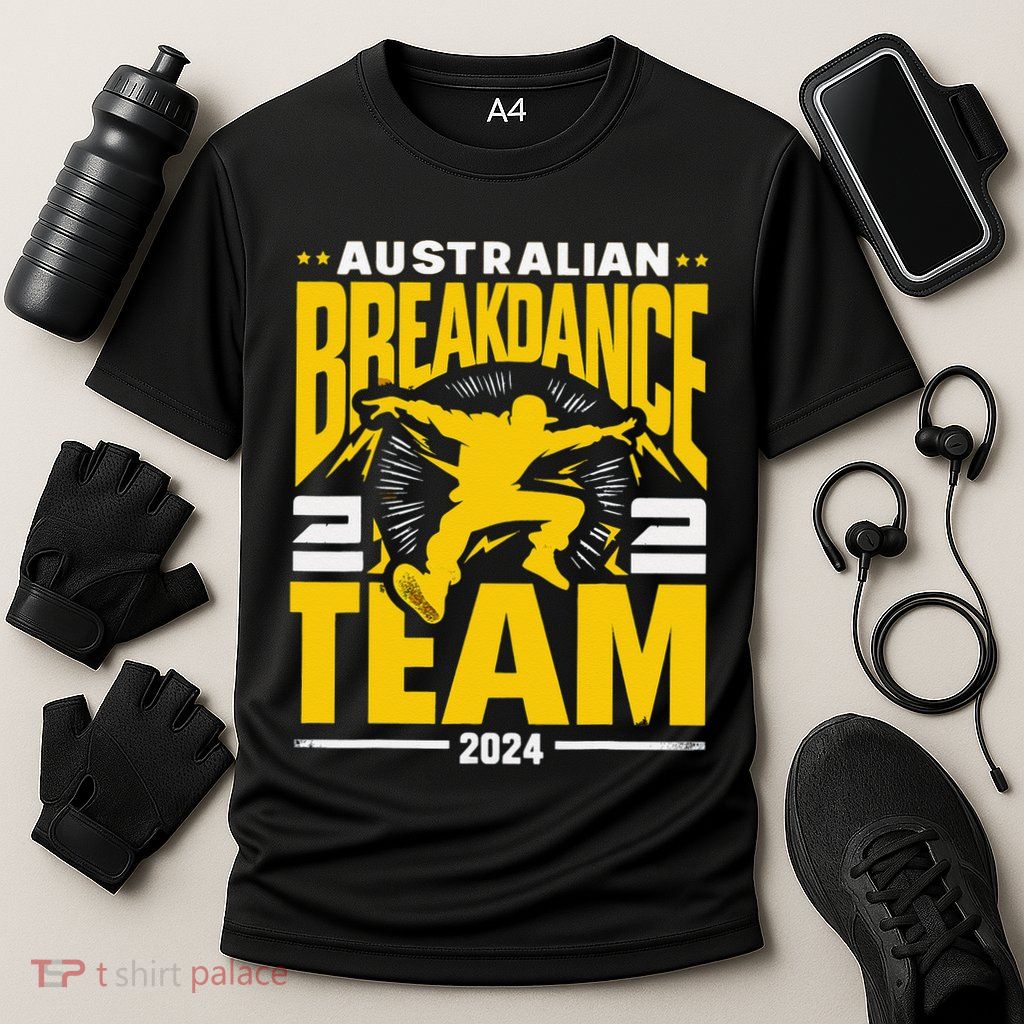 Australian Breakdance Team 2024 Hilarious Breakdancing 24 Performance Shirt