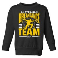 Australian Breakdance Team 2024 Hilarious Breakdancing 24 Toddler Sweatshirt