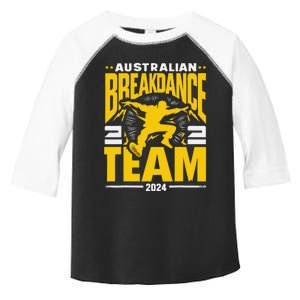 Australian Breakdance Team 2024 Hilarious Breakdancing 24 Toddler Fine Jersey T-Shirt