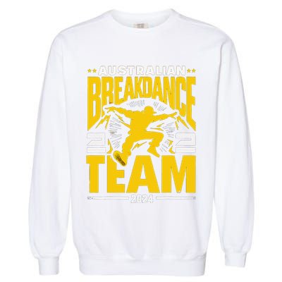 Australian Breakdance Team 2024 Hilarious Breakdancing 24 Garment-Dyed Sweatshirt