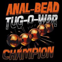 Anal Bead Tug O War Champion Funny Saying Apron