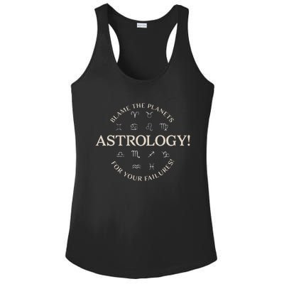 Astrology! Blame The Planets For Your Failures Symbols Ladies PosiCharge Competitor Racerback Tank