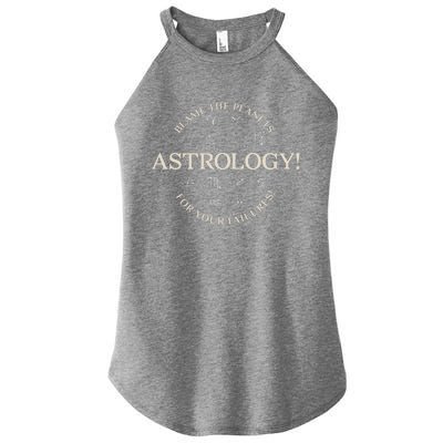 Astrology! Blame The Planets For Your Failures Symbols Women's Perfect Tri Rocker Tank