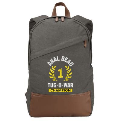 Anal Bead Tug O War Champion Funny Quote Sarcastic Saying Cotton Canvas Backpack