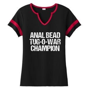 Anal Bead Tug O War Champion Funny Sarcastic Saying Ladies Halftime Notch Neck Tee