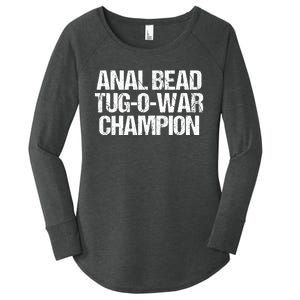 Anal Bead Tug O War Champion Funny Sarcastic Saying Women's Perfect Tri Tunic Long Sleeve Shirt