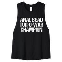 Anal Bead Tug O War Champion Funny Sarcastic Saying Women's Racerback Cropped Tank