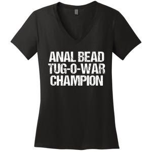 Anal Bead Tug O War Champion Funny Sarcastic Saying Women's V-Neck T-Shirt