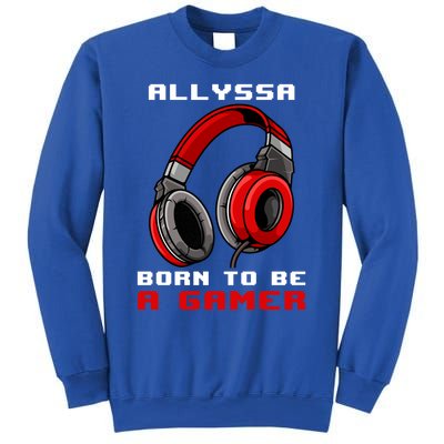 Allyssa Born To Be A Gamer Personalized Gift Sweatshirt