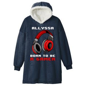 Allyssa Born To Be A Gamer Personalized Gift Hooded Wearable Blanket