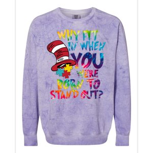 Autism Born To Stand Out Colorblast Crewneck Sweatshirt