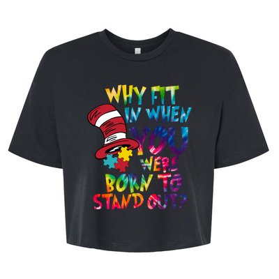 Autism Born To Stand Out Bella+Canvas Jersey Crop Tee