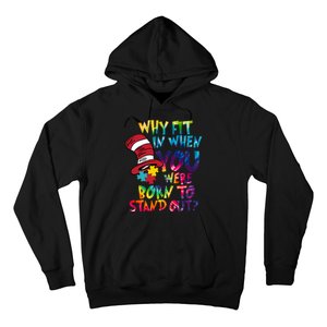 Autism Born To Stand Out Hoodie