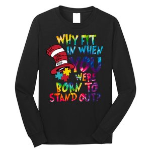 Autism Born To Stand Out Long Sleeve Shirt