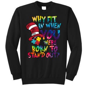 Autism Born To Stand Out Sweatshirt