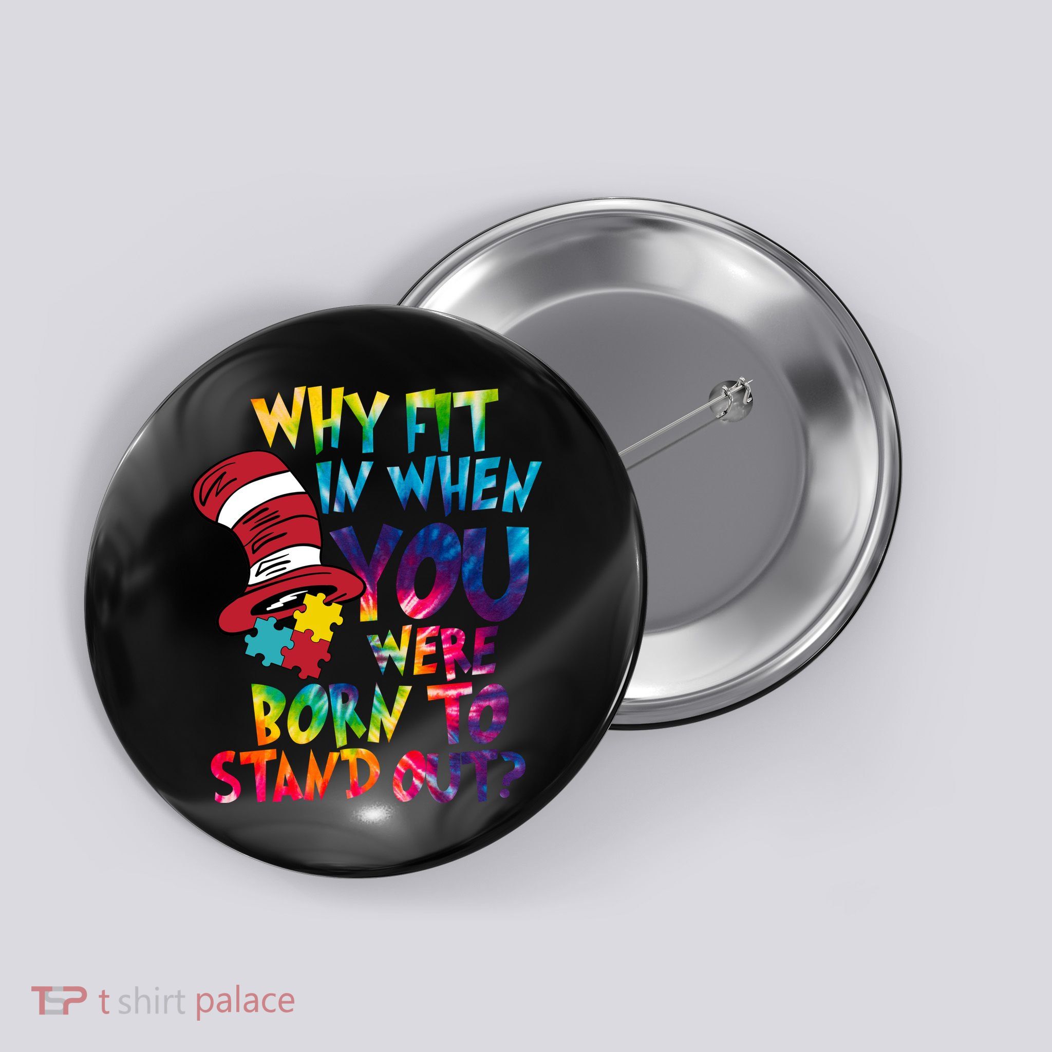 Autism Born To Stand Out Button