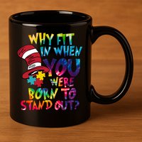 Autism Born To Stand Out 11oz C Handle Ceramic Mug
