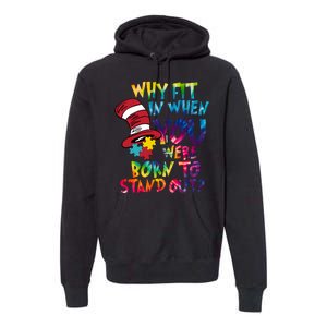 Autism Born To Stand Out Premium Hoodie