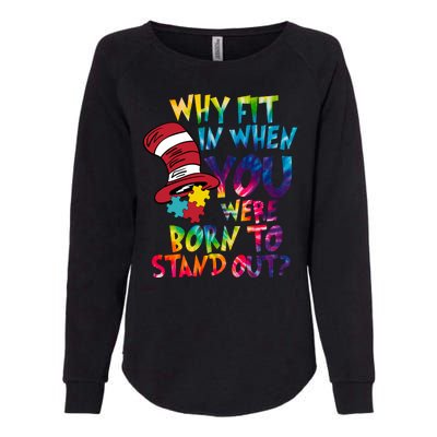 Autism Born To Stand Out Womens California Wash Sweatshirt