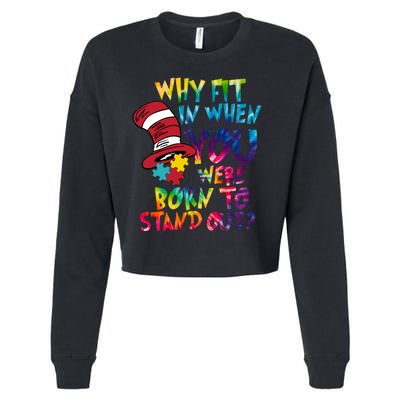 Autism Born To Stand Out Cropped Pullover Crew