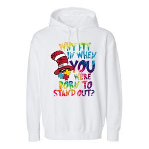 Autism Born To Stand Out Garment-Dyed Fleece Hoodie